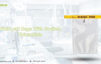 Whirl pak Bags With Sodium Thiosulfate